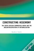 Constructing Hegemony