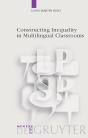 Constructing Inequality In Multilingual Classrooms - Preview
