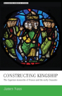 Constructing Kingship - Preview