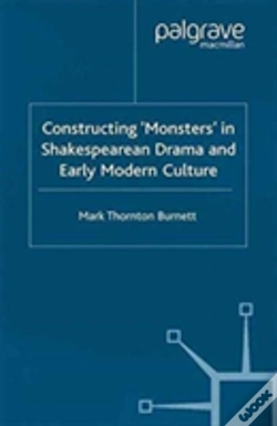 Capa do artigo Constructing Monsters In Shakespeare'S Drama And Early Modern Culture