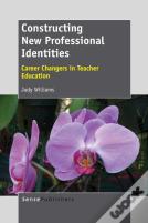 Constructing New Professional Identities
