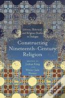 Constructing Nineteenth-Century Religion