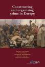 Constructing Organising Crime Europe - Preview