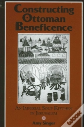Constructing Ottoman Beneficence