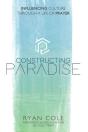 Constructing Paradise - Preview