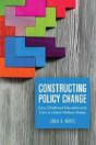 Constructing Policy Change - Preview