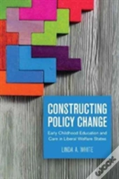 Constructing Policy Change