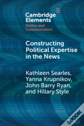 Constructing Political Expertise In The News