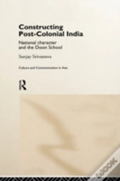 Constructing Post-Colonial India