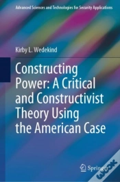 Capa do artigo Constructing Power: A Critical And Constructivist Theory Using The American Case