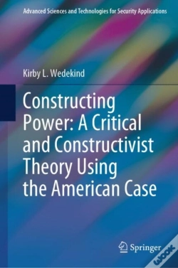 Capa do artigo Constructing Power: A Critical And Constructivist Theory Using The American Case