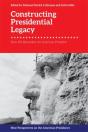 Constructing Presidential Legacy - Preview