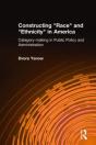 Constructing Race And Ethnicity In America - Preview