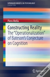 Constructing Reality