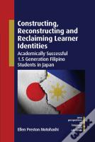 Constructing, Reconstructing And Reclaiming Learner Identities