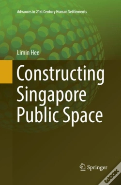 Capa do artigo Constructing Singapore Public Space