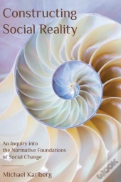 Constructing Social Reality