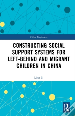 Capa do artigo Constructing Social Support Systems For Left-Behind And Migrant Children In China