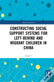 Capa do artigo Constructing Social Support Systems For Left-Behind And Migrant Children In China