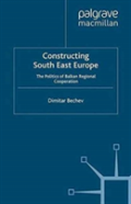 Constructing South East Europe
