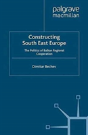 Constructing South East Europe - Preview