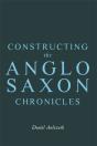 Constructing The Anglo-Saxon Chronicles - Preview