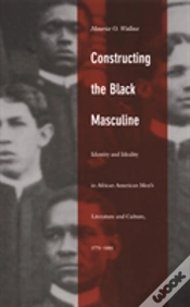 Capa do artigo Constructing The Black Masculine