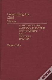 Capa do artigo Constructing The Child Viewer