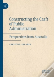 Capa do artigo Constructing The Craft Of Public Administration