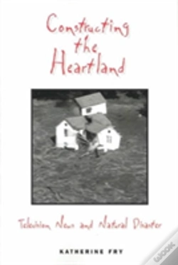 Capa do artigo Constructing The Heartland