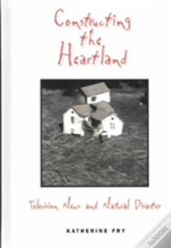 Capa do artigo Constructing The Heartland