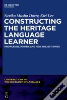 Constructing The Heritage Language Learner