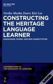 Capa do artigo Constructing The Heritage Language Learner