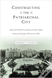 Constructing The Patriarchal City
