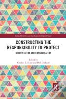 Constructing The Responsibility To Protect