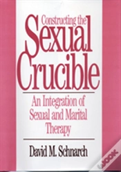 Capa do artigo Constructing The Sexual Crucible