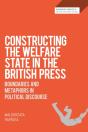 Constructing The Welfare State In The British Press - Preview