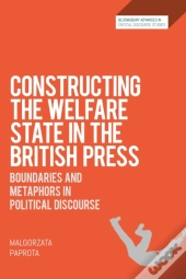 Constructing The Welfare State In The British Press