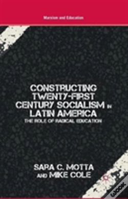 Capa do artigo Constructing Twenty-First Century Socialism In Latin America