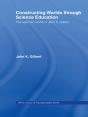 Constructing Worlds Through Science Education - Preview