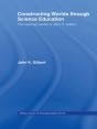 Constructing Worlds Through Science Education - Preview