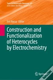 Capa do artigo Construction And Functionalization Of Heterocycles By Electrochemistry