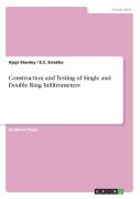 Construction And Testing Of Single And Double Ring Infiltrometers