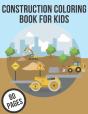 Construction Coloring Book For Kids - Preview