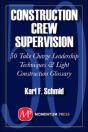 Construction Crew Supervision - Preview