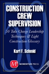 Construction Crew Supervision