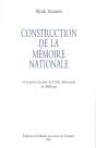 Construction De La Mémoire Nationale : Une Brève Histoire De L'Idée Allemande De Bildung - Preview