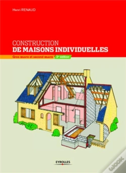 Capa do artigo Construction De Maisons Individuelles ; Gros Oeuvre Et Second Oeuvre (3e Édition)