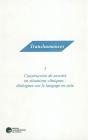 Construction De Savoirs En Situations Cliniques: Dialogues Sur Le Langage En Acte - Preview