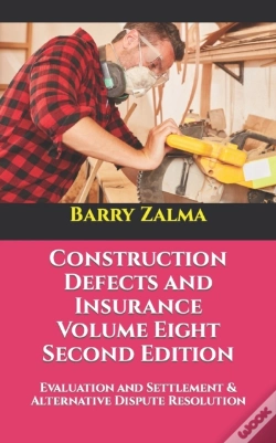 Capa do artigo Construction Defects And Insurance Volume Eight Second Edition